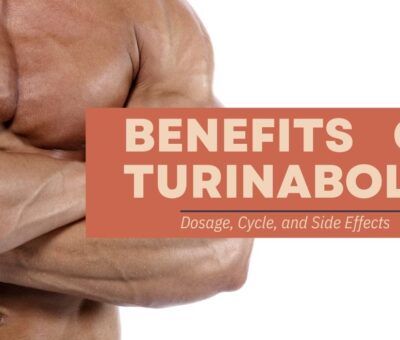 Discover the Benefits of Turinabol_ Dosage, Cycle, and Side Effects